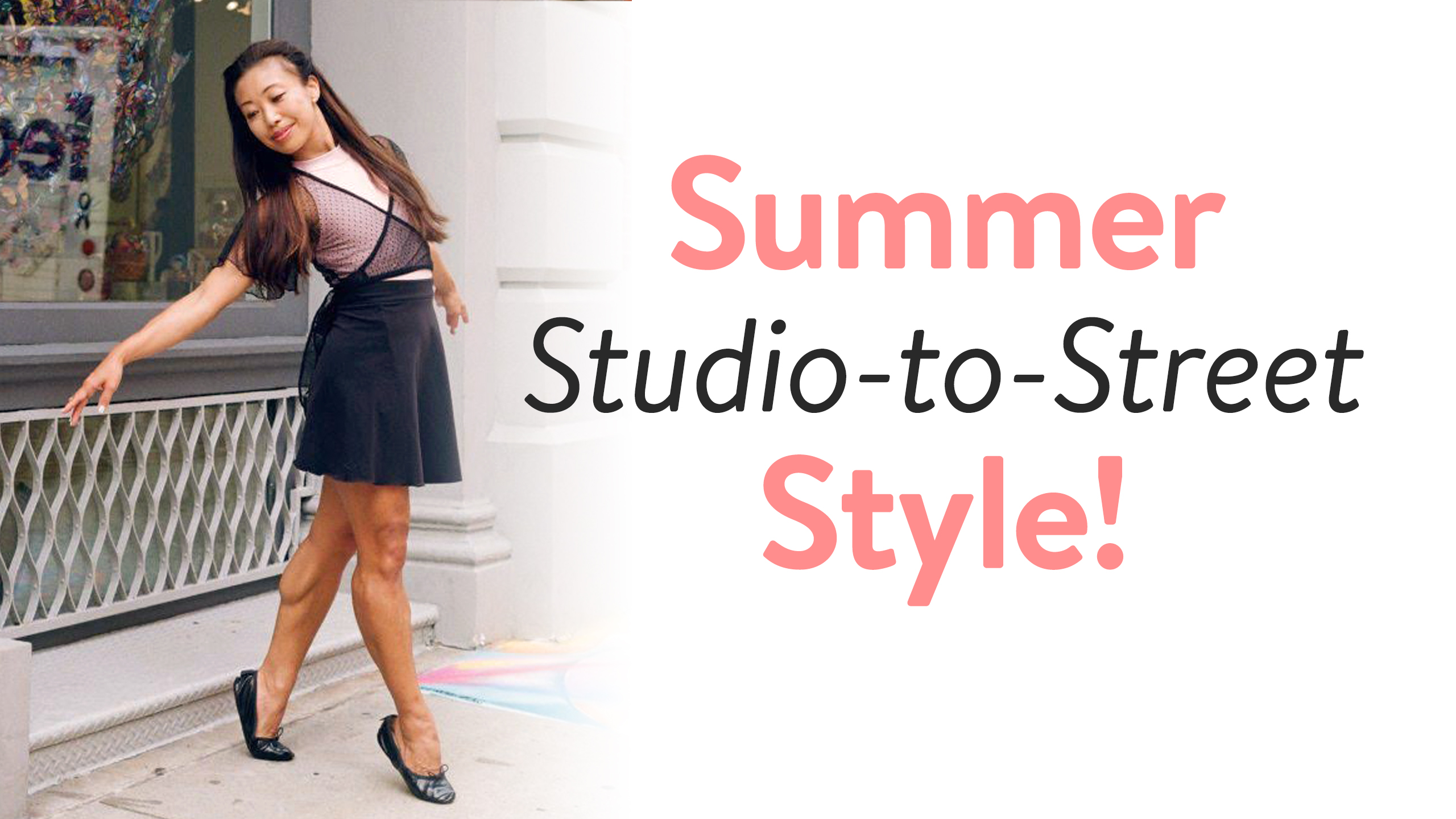 Summer Studio to Street Style!